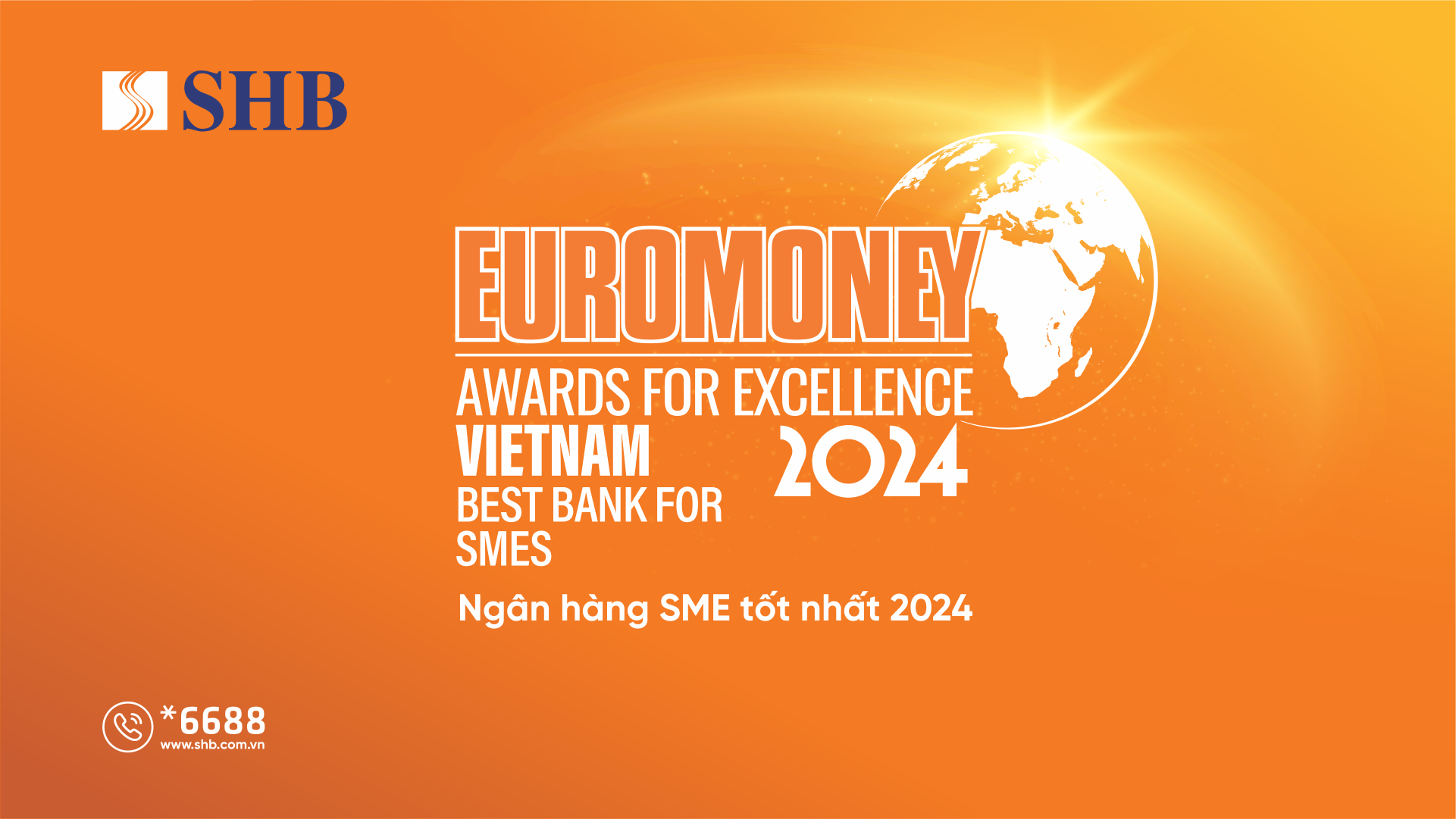 Euromoney vinh danh SHB là “Ngân hàng SMEs tốt nhất  Việt Nam”