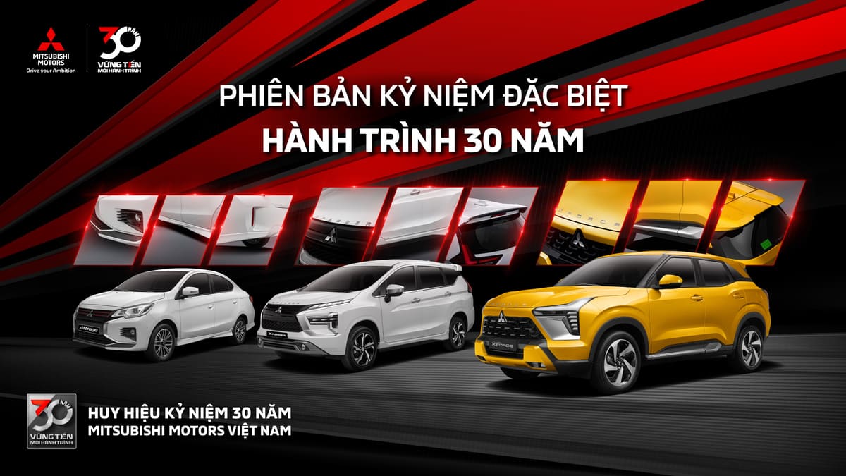 Mitsubishi Motors Việt Nam ra mắt bộ ba phiên bản kỷ niệm 30 năm của Xpander, Xforce và Attrage